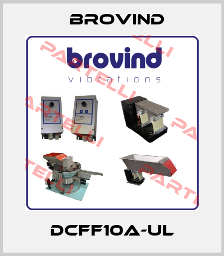 DCFF10A-UL Brovind