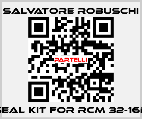 seal kit for RCM 32-16D SALVATORE ROBUSCHI