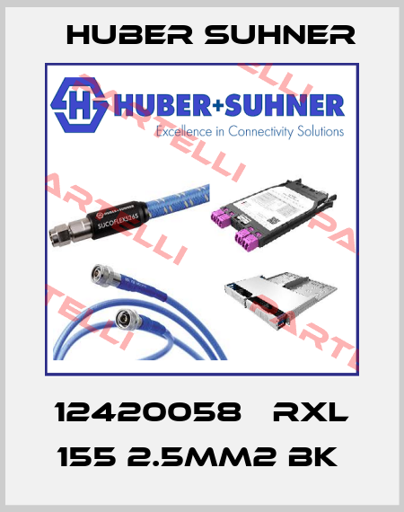 12420058   RXL 155 2.5MM2 BK  Huber Suhner