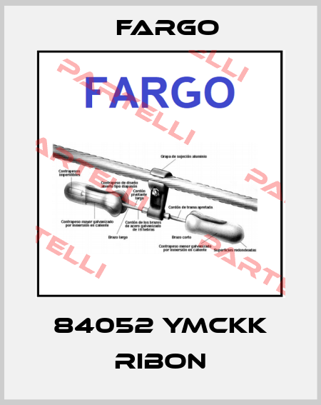 84052 YMCKK RIBON Fargo