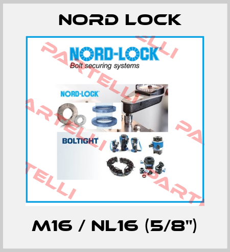 M16 / NL16 (5/8") Nord Lock