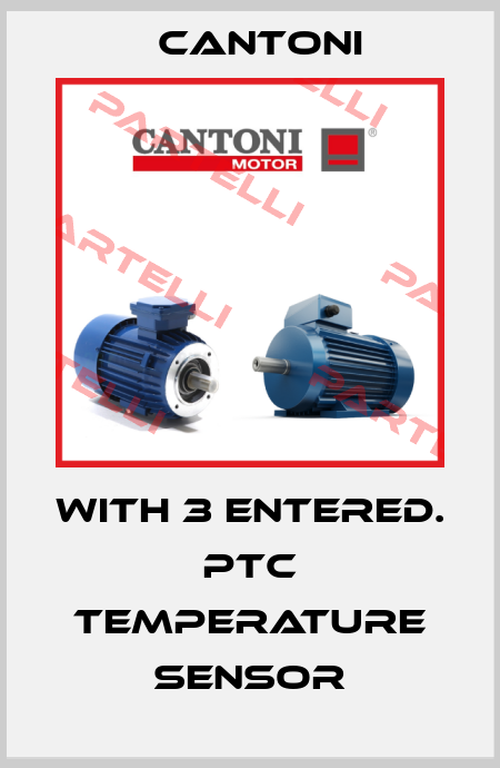 with 3 entered. PTC temperature sensor Cantoni