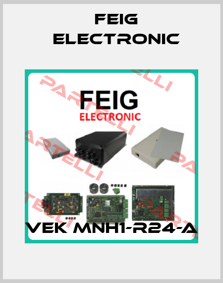 VEK MNH1-R24-A FEIG ELECTRONIC