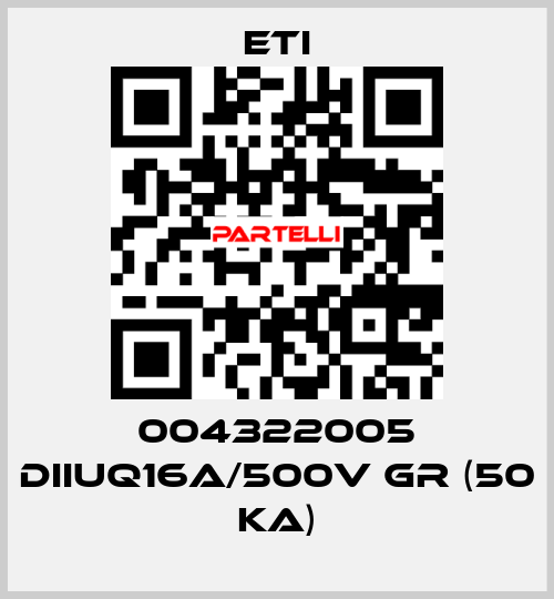 004322005 DIIUQ16A/500V gR (50 kA) Eti
