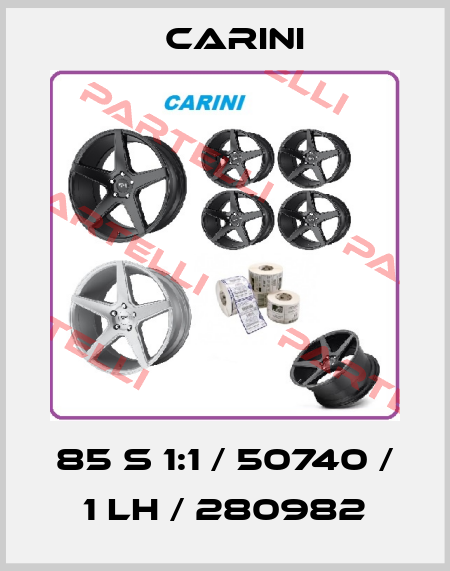 85 S 1:1 / 50740 / 1 LH / 280982 Carini