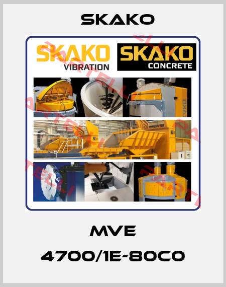 MVE 4700/1E-80C0 Skako