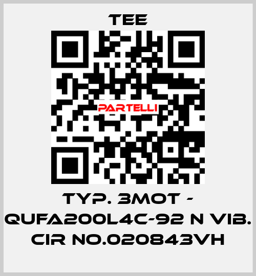 Typ. 3mot - QUFA200L4C-92 N Vib. CIR No.020843VH TEE