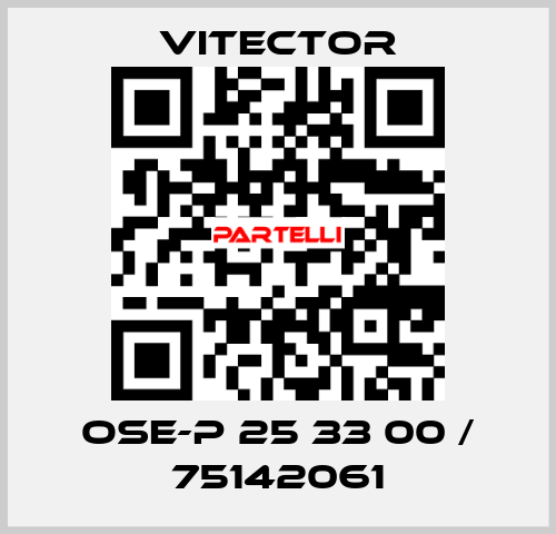 OSE-P 25 33 00 / 75142061 vitector