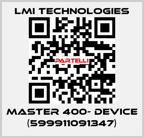 MASTER 400- DEVICE (599911091347) Lmi Technologies