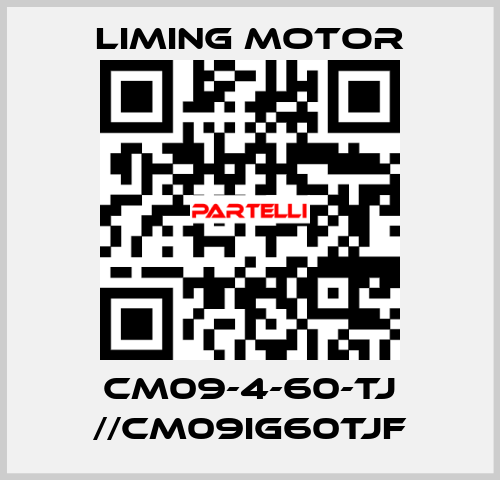 CM09-4-60-TJ //CM09IG60TJF Liming Motor