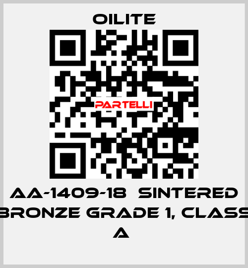 AA-1409-18  Sintered Bronze Grade 1, class A  Oilite