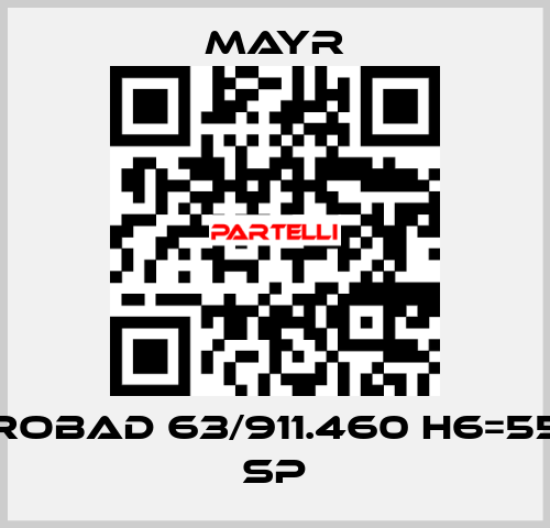 ROBAD 63/911.460 H6=55 SP Mayr