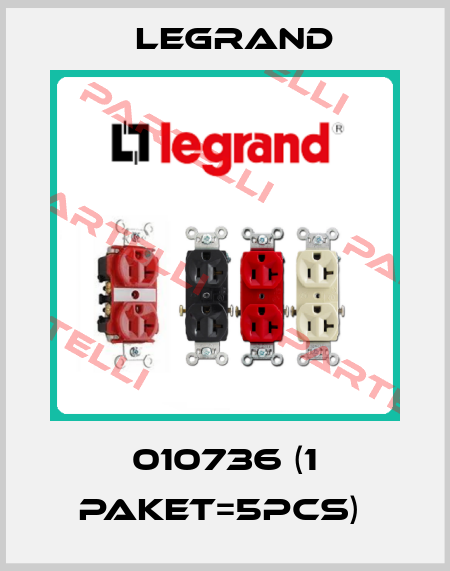 010736 (1 Paket=5pcs)  Legrand