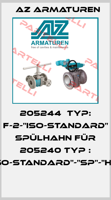 205244  TYP: F-2-"ISO-STANDARD" SPÜLHAHN FÜR 205240 TYP : F-2-"ISO-STANDARD"-"SP"-"HM-OS"  Az Armaturen