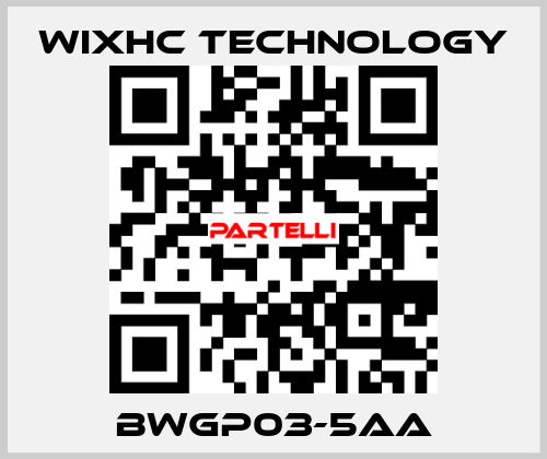 BWGP03-5AA Wixhc Technology