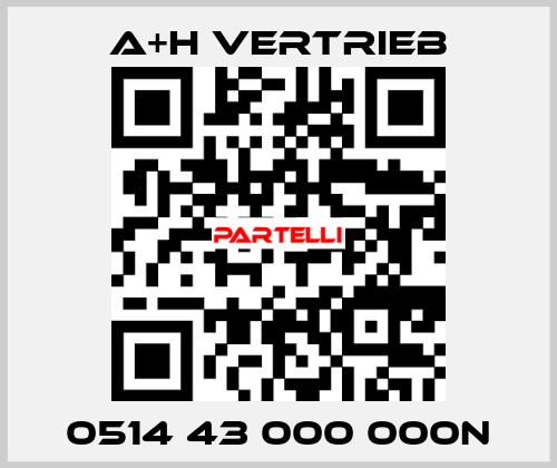 0514 43 000 000N A+h Vertrieb