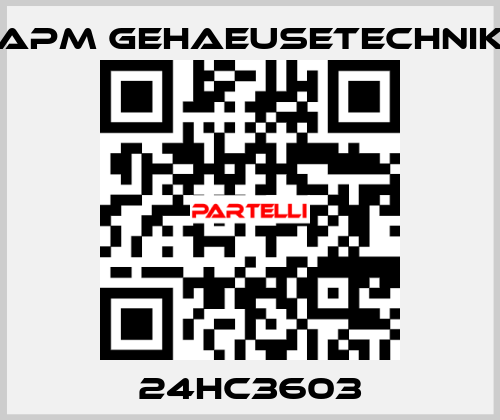 24HC3603 APM GEHAEUSETECHNIK