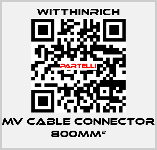 MV Cable Connector 800mm² Witthinrich