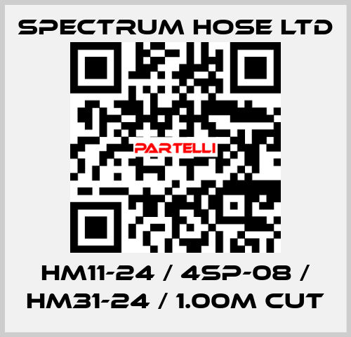 HM11-24 / 4SP-08 / HM31-24 / 1.00M CUT Spectrum Hose Ltd