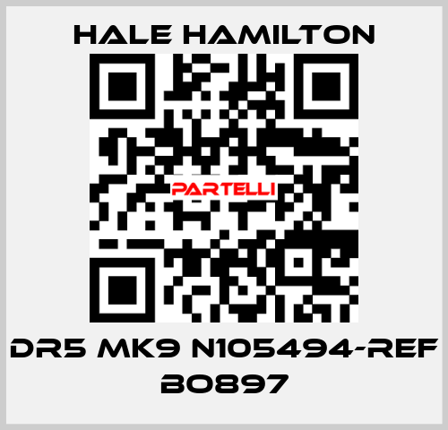 DR5 MK9 N105494-REF BO897 HALE HAMILTON