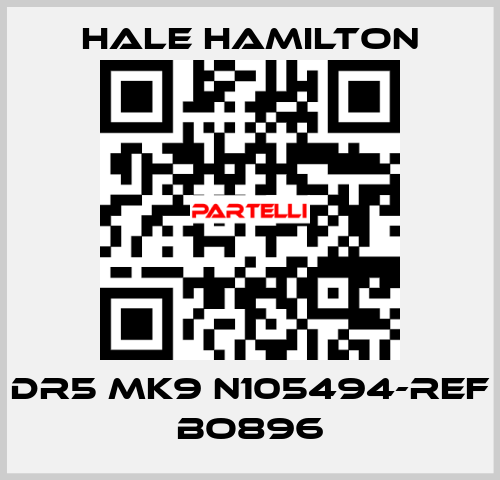 DR5 MK9 N105494-REF BO896 HALE HAMILTON