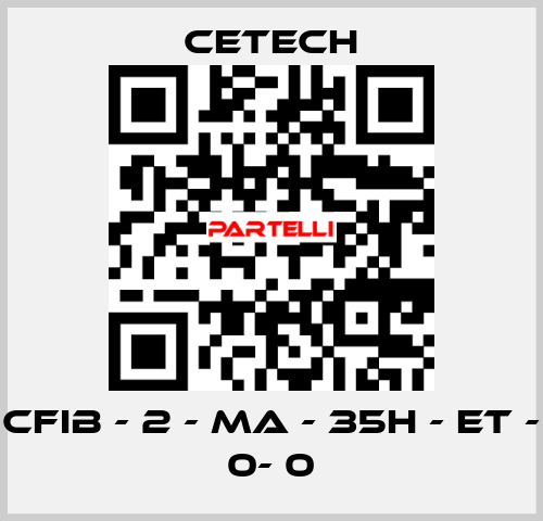 CFIB - 2 - MA - 35H - ET - 0- 0 CeTech
