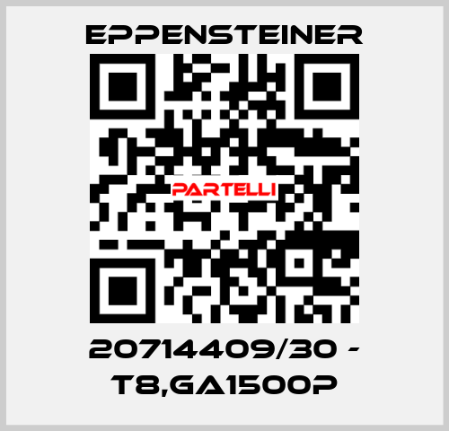 20714409/30 - T8,GA1500P Eppensteiner