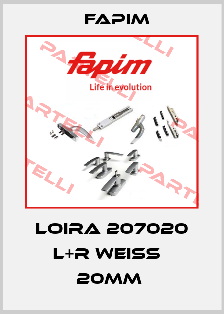 Loira 207020 L+R weiss   20mm  Fapim
