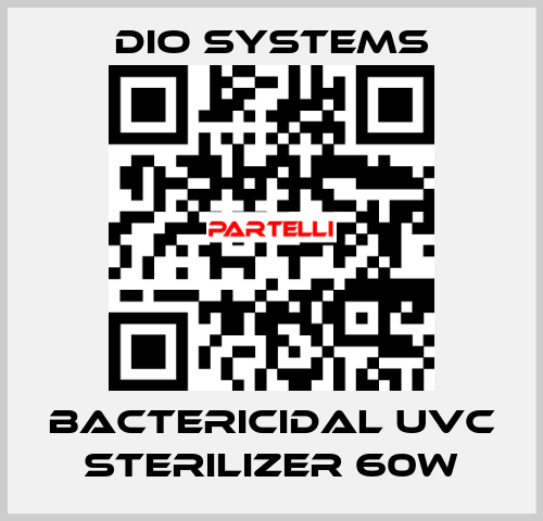 Bactericidal UVC Sterilizer 60W Dio Systems
