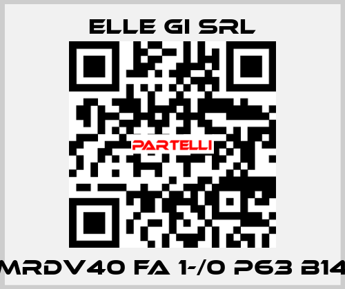 MRDV40 FA 1-/0 P63 B14 ELLE GI SRL