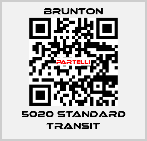 5020 Standard Transit Brunton