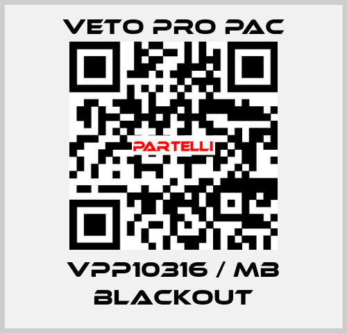 VPP10316 / MB BLACKOUT Veto Pro Pac