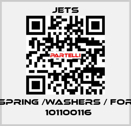 spring /washers / for 	101100116 JETS
