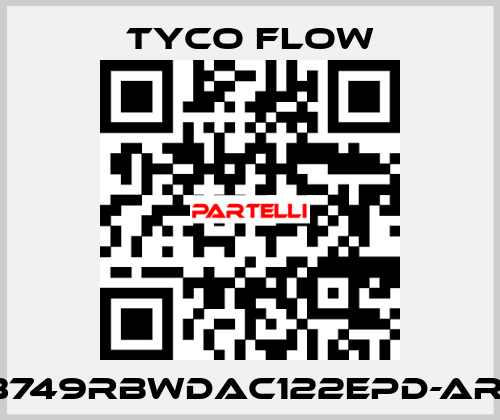 3749RBWDAC122EPD-AR1 TYCO FLOW
