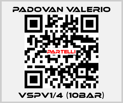 VSPV1/4 (10bar) PADOVAN VALERIO