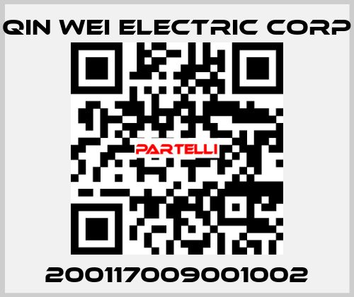 200117009001002 QIN WEI ELECTRIC CORP