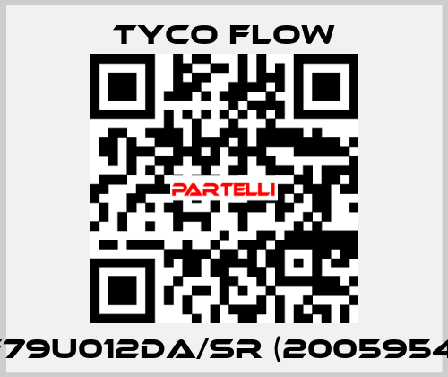 F79U012DA/SR (2005954) TYCO FLOW