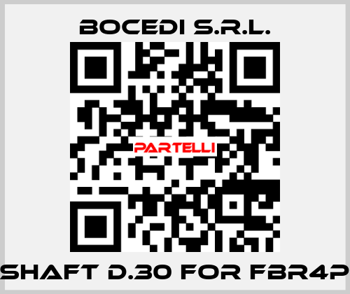 Shaft d.30 for FBR4P Bocedi S.R.L.