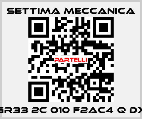 GR33 2C 010 F2AC4 Q DX Settima Meccanica