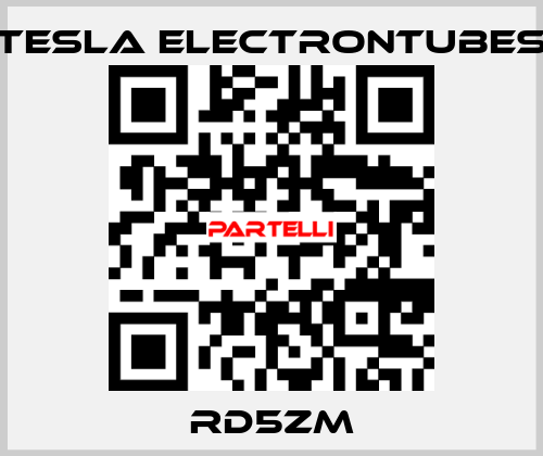 RD5ZM TESLA ElectronTubes