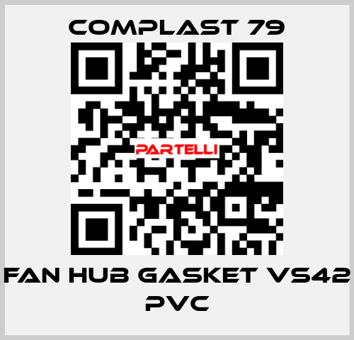 Fan hub gasket VS42 pvc COMPLAST 79