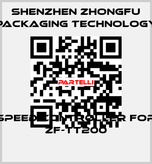 Speed controller for ZF-TT200 Shenzhen Zhongfu Packaging Technology