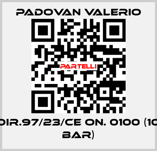 DIR.97/23/CE ON. 0100 (10 bar) PADOVAN VALERIO