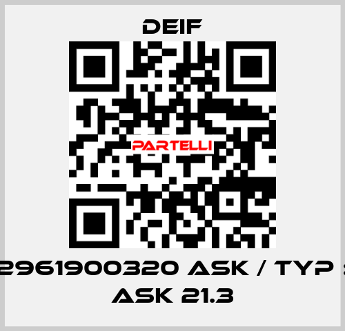 2961900320 ASK / Typ : ASK 21.3 Deif