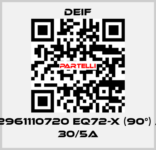 2961110720 EQ72-x (90°) / 30/5A Deif