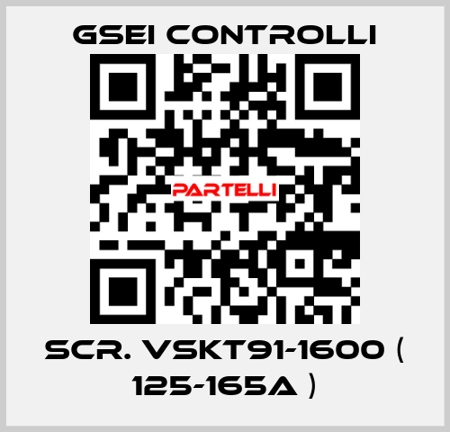 SCR. VSKT91-1600 ( 125-165A ) GSEI Controlli