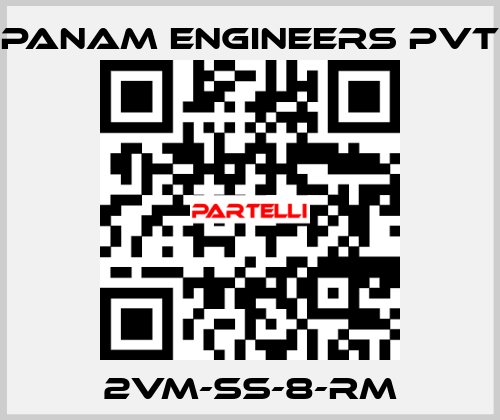 2VM-SS-8-RM Panam Engineers Pvt