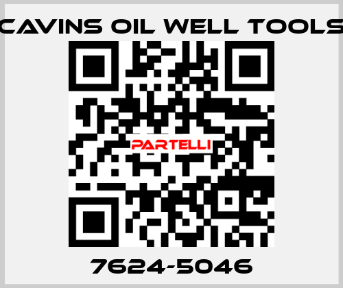 7624-5046 CAVINS OIL WELL TOOLS
