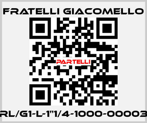 RL/G1-L-1"1/4-1000-00003 Fratelli Giacomello