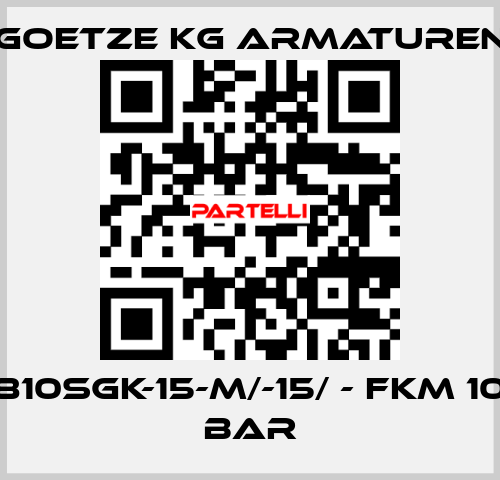 810sGK-15-m/-15/ - FKM 10 bar Goetze KG Armaturen
